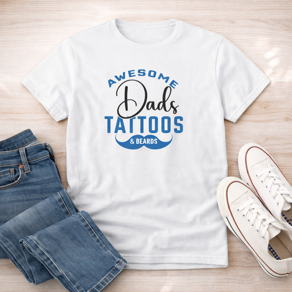 Funny Dad Shirt Tattoos and Beards, Father’s Day Gift for Dad, Cool Dad Tee, Tattoo Dad Shirt, Bearded Dad Gift