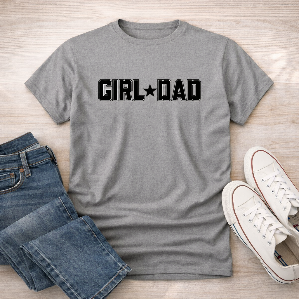 Girl Dad Shirt, Fathers Day Gift Shirt, Dad of Daughters Tee, Gift for Dad, Proud Girl Dad Shirt, Mens Graphic Tee, Dad Life Shirt